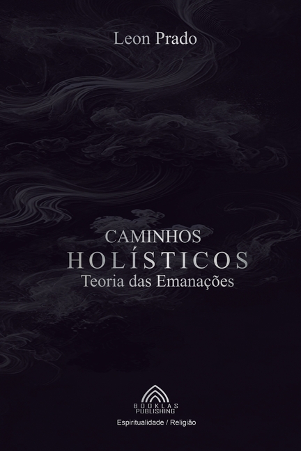 Caminhos Holísticos: Teoria das Emanações