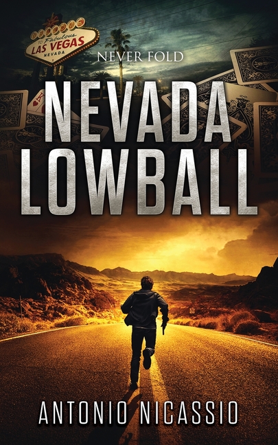 Nevada Lowball: Never Fold