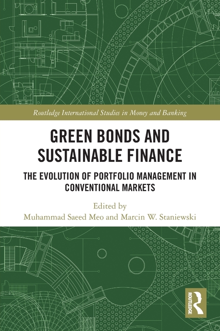 Green Bonds and Sustainable Finance: The Evolution of Portfolio Management in Conventional Markets