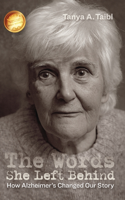 The Words She Left Behind: How Alzheimer's Changed Our Story