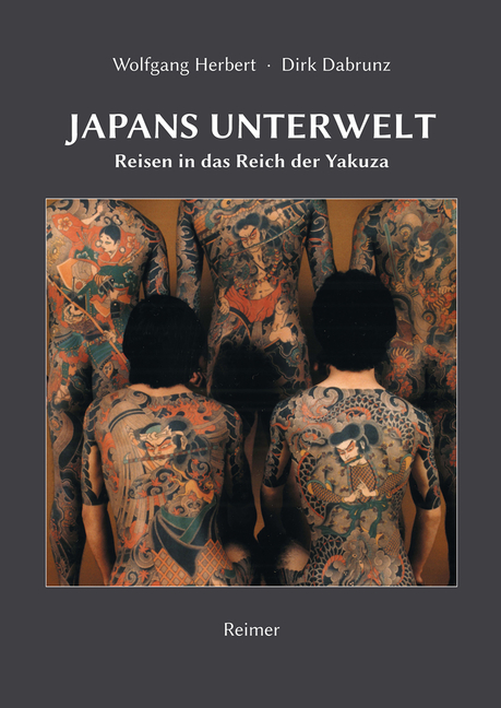 Japans Unterwelt: Reisen in Das Reich Der Yakuza