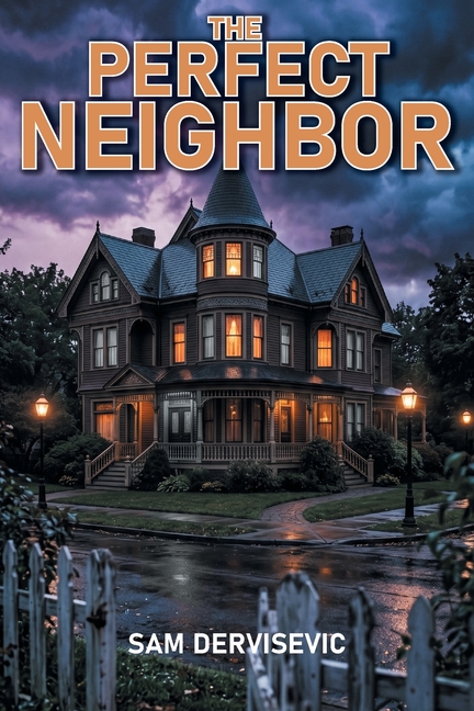The Perfect Neighbor
