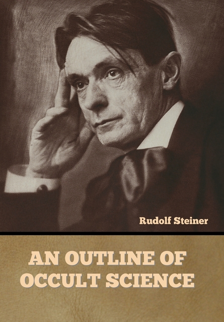 An Outline of Occult Science