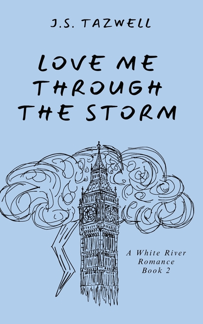 Love Me Through the Storm