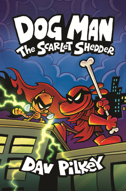 Dog Man: The Scarlet Shedder