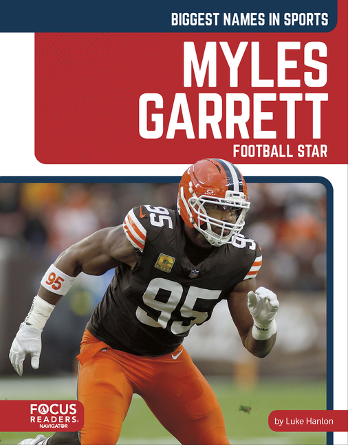 Myles Garrett: Football Star