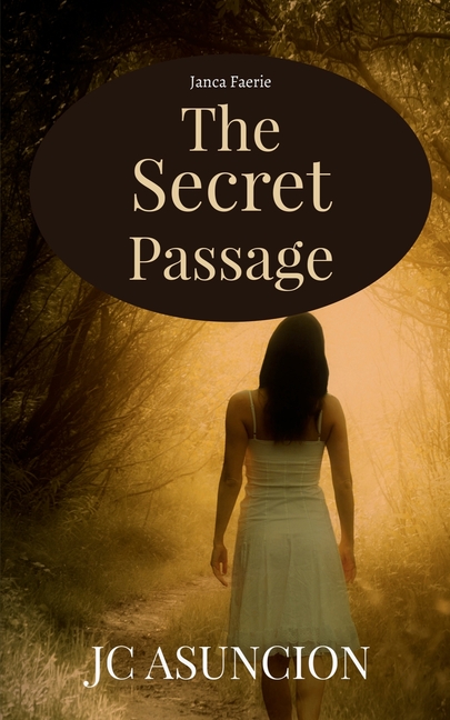 The Secret Passage: Janca Faerie