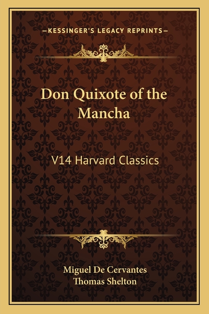 Don Quixote of the Mancha: V14 Harvard Classics