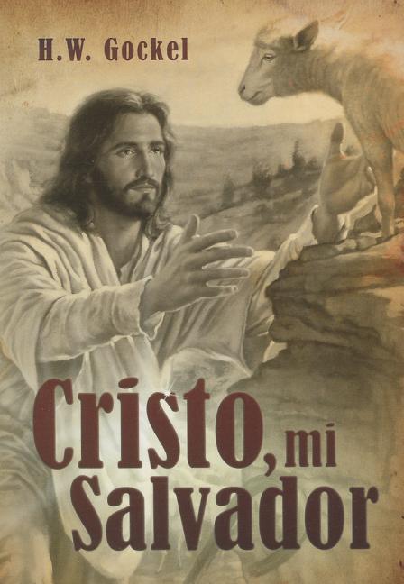 Cristo, Mi Salvador