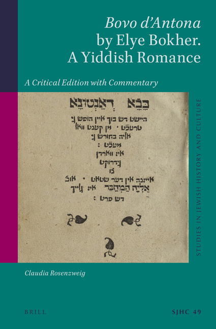 Bovo d'Antona by Elye Bokher. a Yiddish Romance: A Critical Edition with Commentary