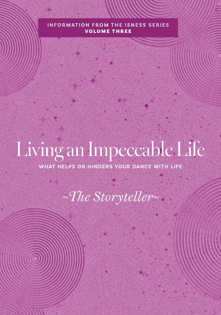 Living an Impeccable Life: What Helps or Hinders Your Dance with Life
