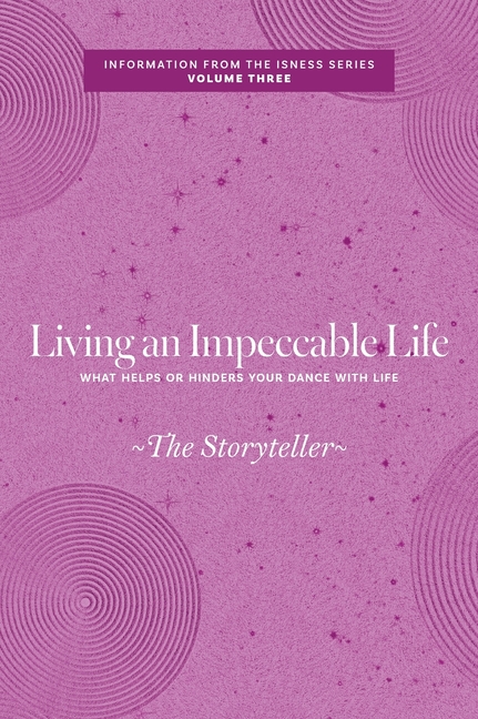Living an Impeccable Life: What Helps or Hinders Your Dance with Life