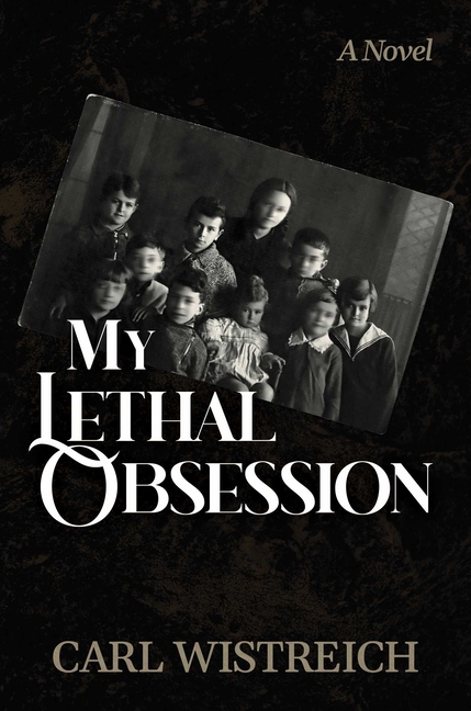 My Lethal Obsession