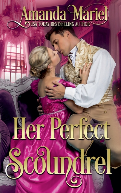 Her Perfect Scoundrel