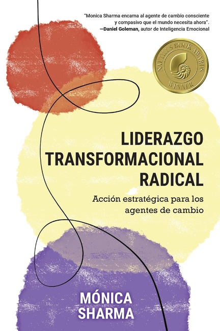 Liderazgo Transformacional Radical: Acción estratégica para los agentes de cambio