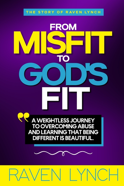 From Misfit to God's Fit