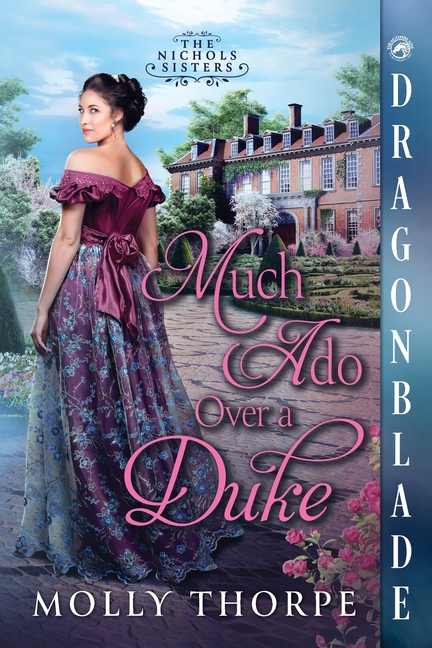 Much Ado Over a Duke: A Regency Historical Romance