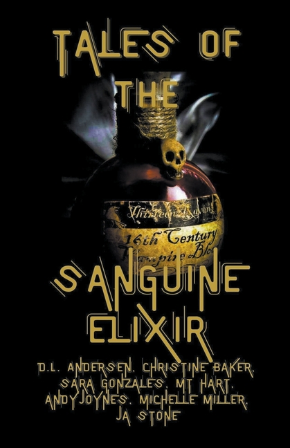 Tales of the Sanguine Elixir