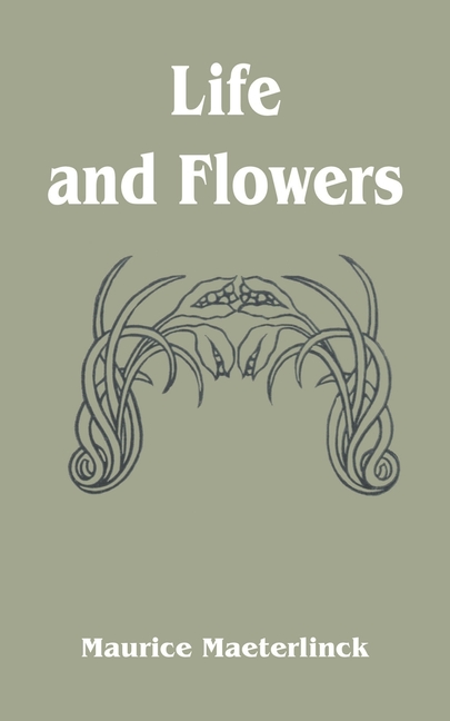 Life and Flowers
