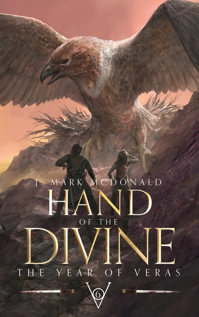 Hand of the Divine: The Year of Veras 6