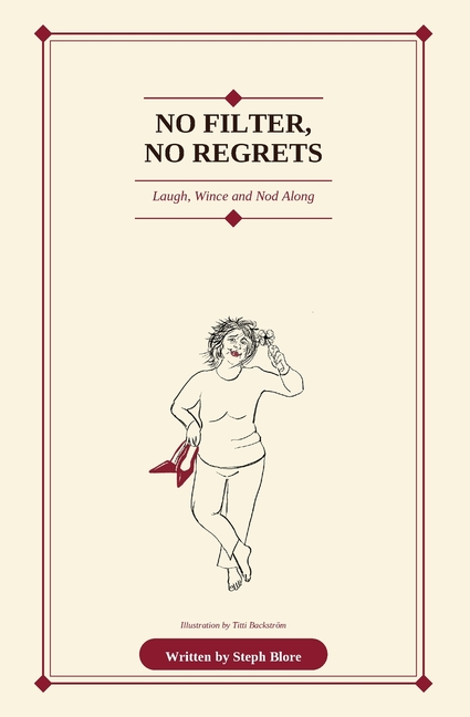 No Filter, No Regrets: Laugh, Wince and Nod Along