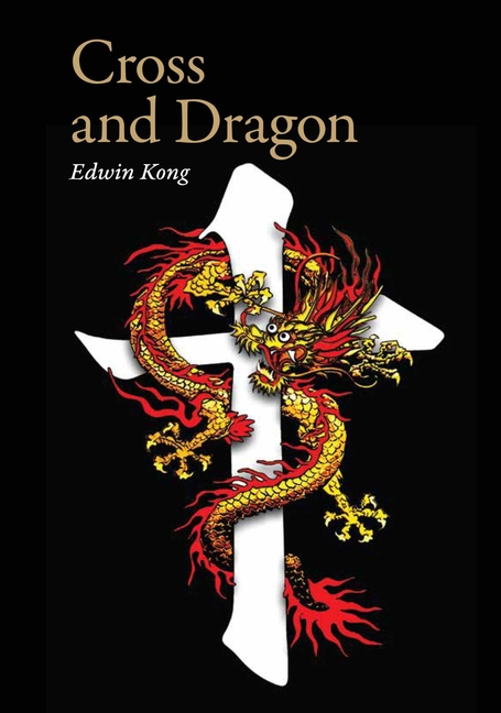 Cross and Dragon - Matteo Ricci and China: A Screenplay by Edwin Kong