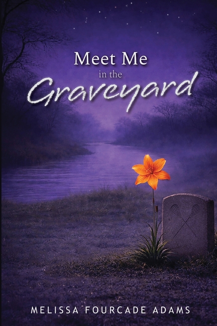 Meet Me in the Graveyard