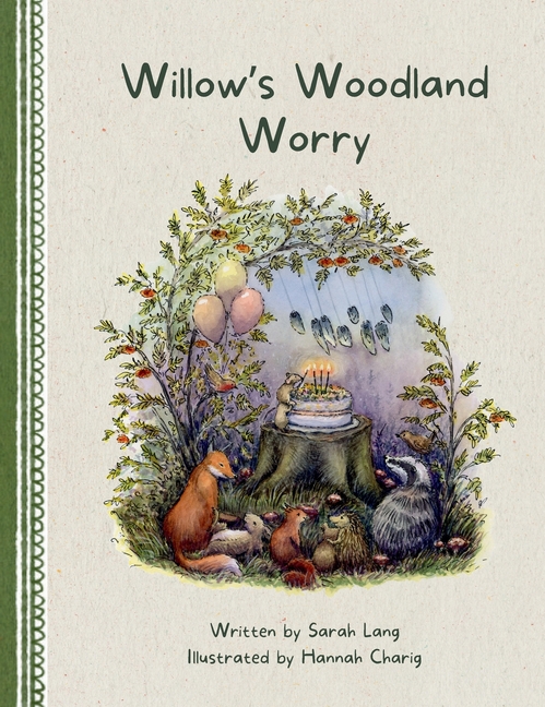 Willow's Woodland Worry