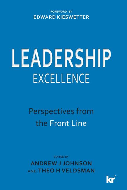 Leadership Excellence: Perspectives from the Front Line