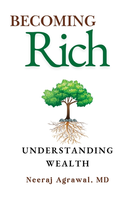 Becoming Rich: Understanding Wealth