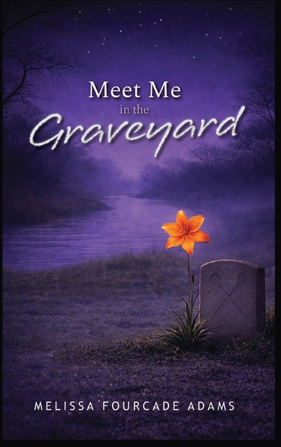 Meet Me in the Graveyard
