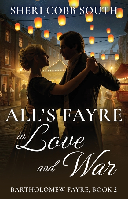 All's Fayre in Love and War