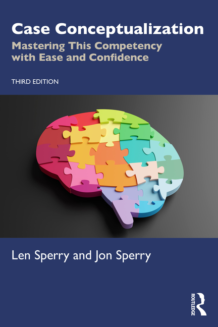 Case Conceptualization: Mastering This Competency with Ease and Confidence