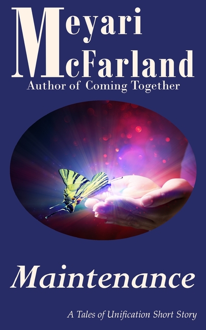 Maintenance: A Tales of Unification Short Story