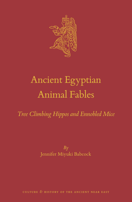 Ancient Egyptian Animal Fables: Tree Climbing Hippos and Ennobled Mice