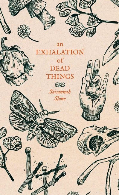 An Exhalation of Dead Things