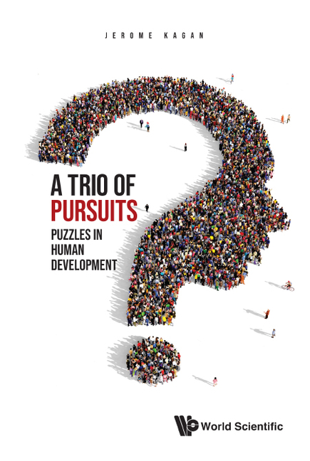 A Trio of Pursuits: Puzzles in Human Development