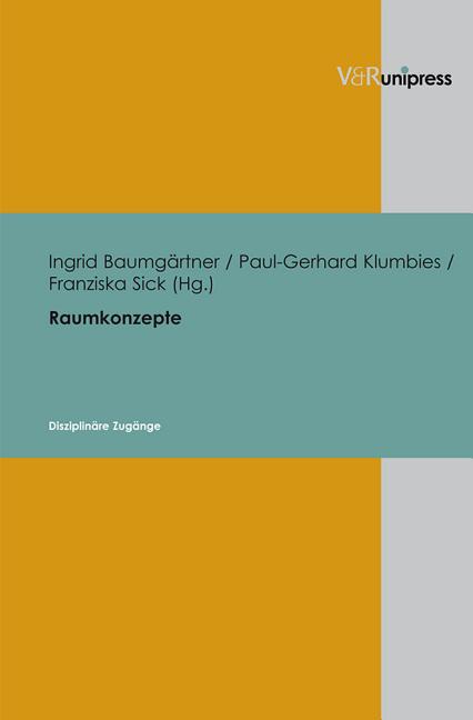 Raumkonzepte: Disziplinare Zugange