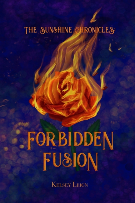 The Sunshine Chronicles: Forbidden Fusion