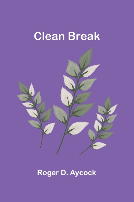 Clean Break