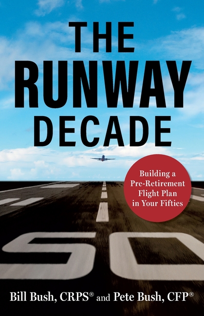 The Runway Decade: Building a Pre-Retirement Flight Plan in Your Fifties