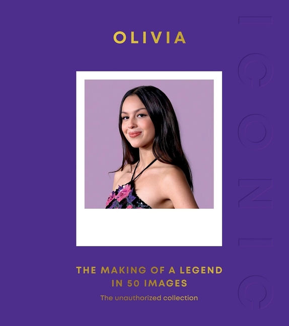 Iconic: Olivia: The Making of a Legend in 50 Images