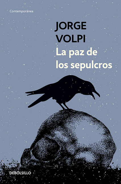La paz de los sepulcros/ Peace in the Graves