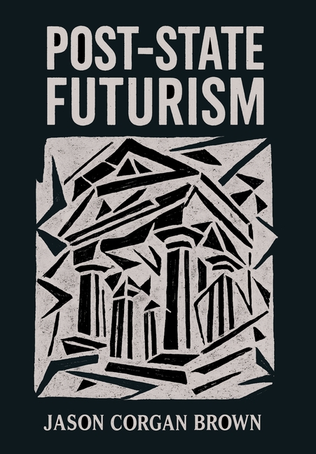 Post-State Futurism