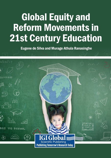 Global Equity and Reform Movements in 21st Century Education