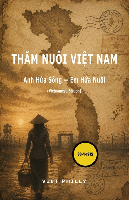ThĂm Nuôi ViỆt Nam: Anh HỨa SỐng - Em HỨa Nuôi