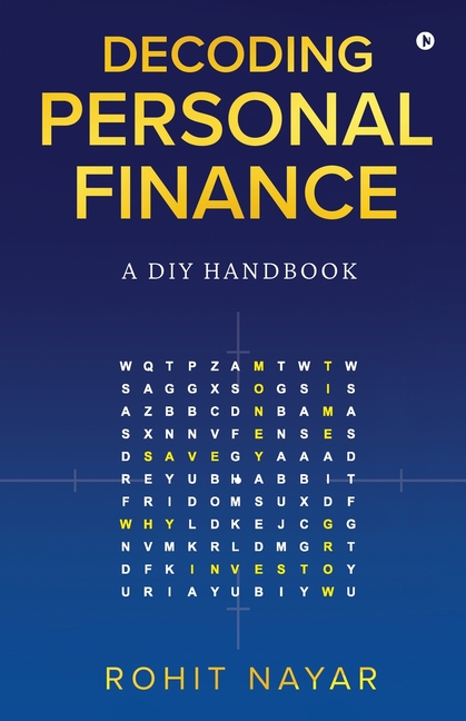 Decoding Personal Finance: A DIY Handbook