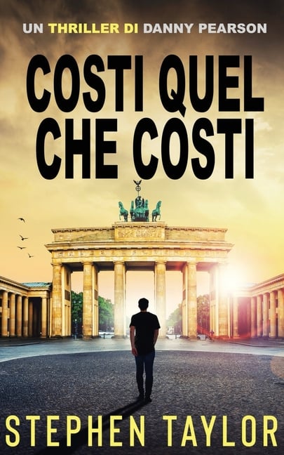 Costi Quel Che Costi: Italian Translation of Whatever It Takes