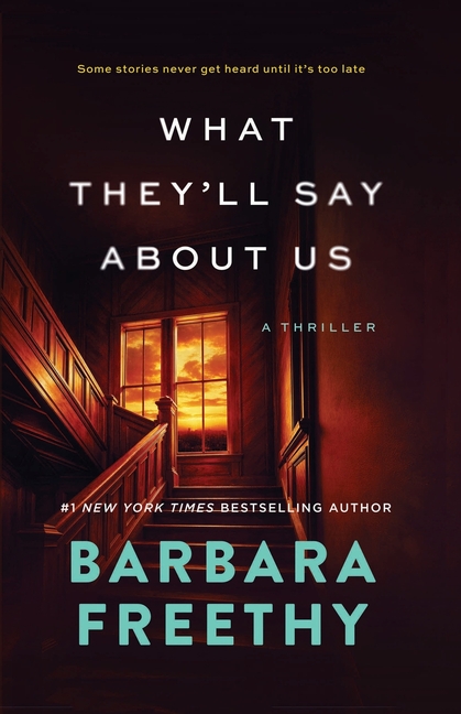 What They'll Say About Us