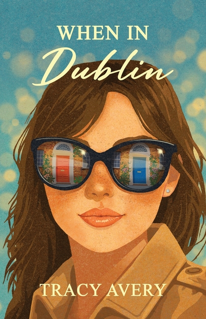 When in Dublin
